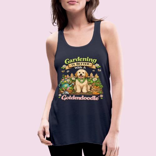 Gardening Is Better With A Goldendoodle - Women's Flowy Tank Top by Bella