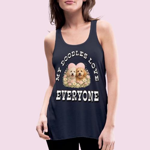 My Doodles Over Everyone - Women's Flowy Tank Top by Bella