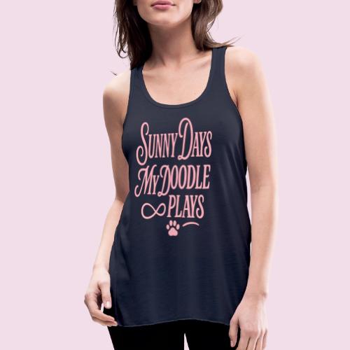 Sunny Days My Doodle Plays - Women's Flowy Tank Top by Bella
