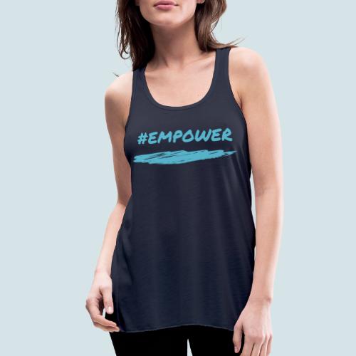 Empower - Women's Flowy Tank Top by Bella