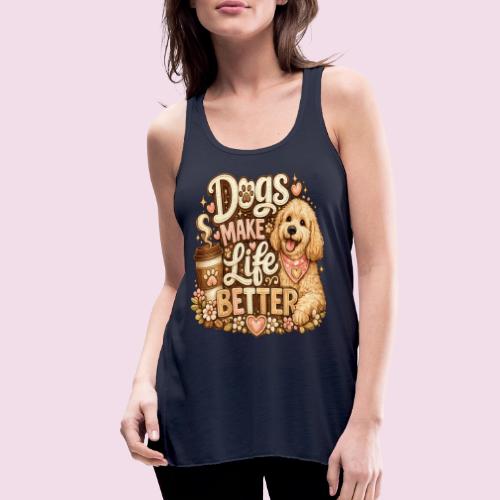 Dogs Make Life Better | Faux Embroidery Style - Women's Flowy Tank Top by Bella