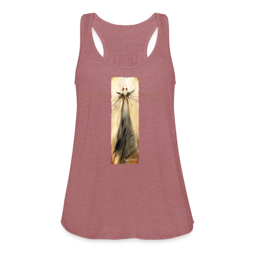 Perfectly Imperfect desig - Women's Flowy Tank Top by Bella