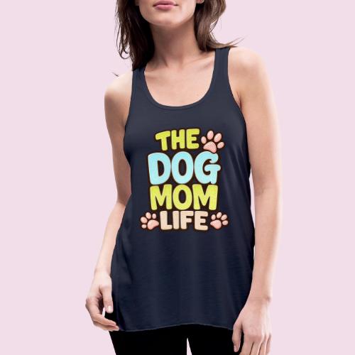 The Dog Mom Life Retro Vintage Dog Lover - Women's Flowy Tank Top by Bella