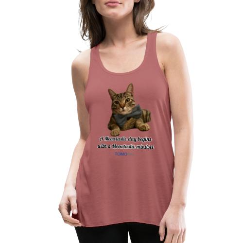 Meowtastic Mindset - Women's Flowy Tank Top by Bella