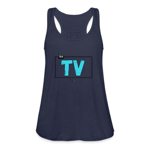 Talk TV to Me MediaMelanieTV - Women's Flowy Tank Top by Bella