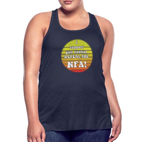Repeal the NFA - Women's Flowy Tank Top by Bella