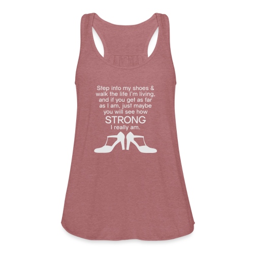 Step into My Shoes (high heels) - Women's Flowy Tank Top by Bella