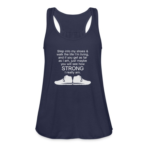 Step into My Shoes (tennis shoes) - Women's Flowy Tank Top by Bella