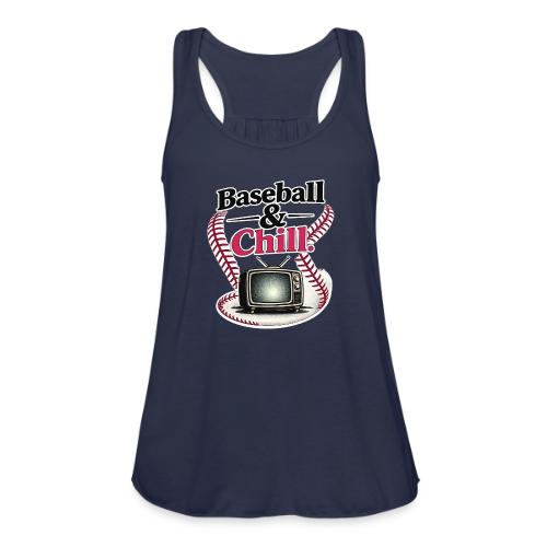 Baseball & Chill TV Vibes - Women's Flowy Tank Top by Bella