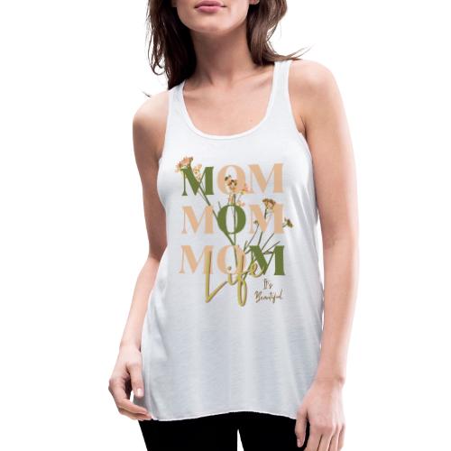 Mom Life: The Joys of Motherhood - Women's Flowy Tank Top by Bella
