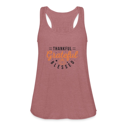 Thankful grateful and blessed - Women's Flowy Tank Top by Bella
