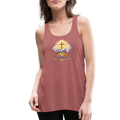 Faith Over Fear - Women's Flowy Tank Top by Bella