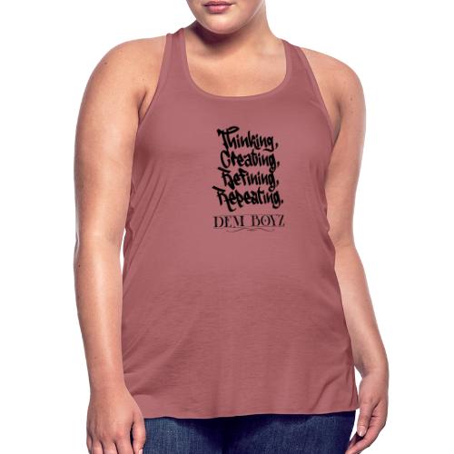 Thinking, Creating, Refining, Repeating - Women's Flowy Tank Top by Bella