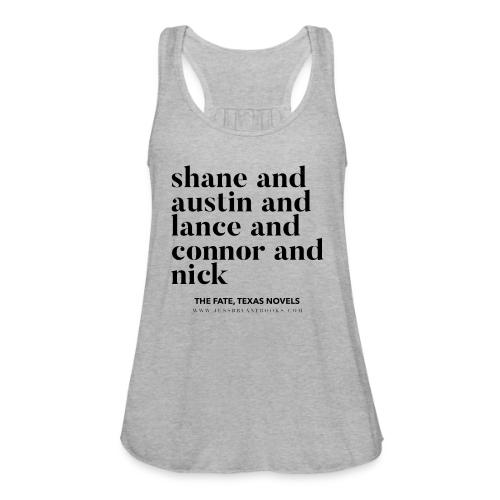 The Men of Fate, Texas - Women's Flowy Tank Top by Bella