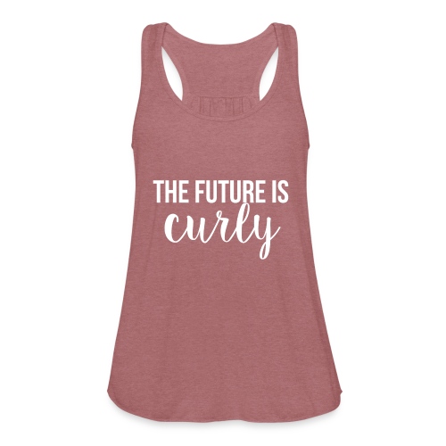The Future Is Curly - Women's Flowy Tank Top by Bella