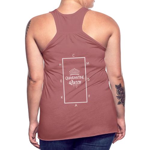 Quarantine Queen - Women's Flowy Tank Top by Bella