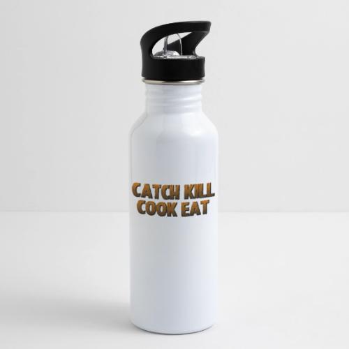 Catch K*ll Cook Eat - 20 oz Water Bottle