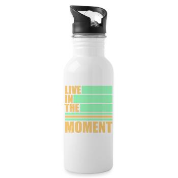 Live In The Moment Mindfulness Presence Awareness  - 20 oz Water Bottle - white - Right