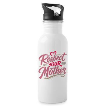Respect Your Mother  - 20 oz Water Bottle - white - Right