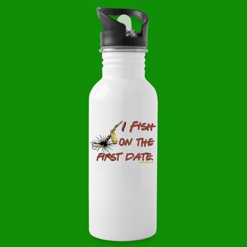 Fish on the First Date - 20 oz Water Bottle