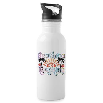 Beaching not teaching - 20 oz Water Bottle - white - Right