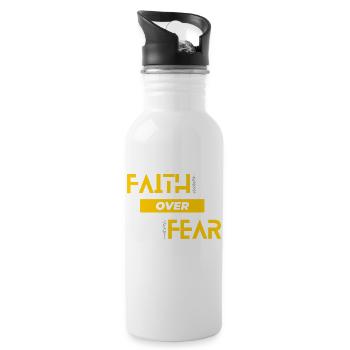 Faith Over Fear - 20 oz Water Bottle - white - Right