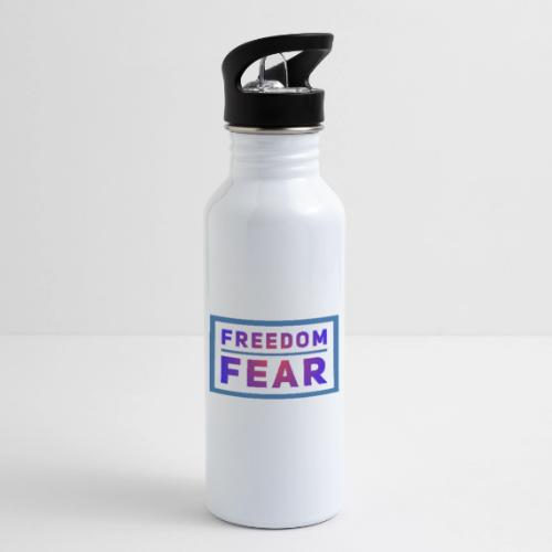 Choose freedom over fear - 20 oz Water Bottle