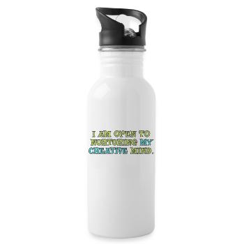 I Am Open To Nurturing My Creative Mind - 20 oz Water Bottle - white - Right