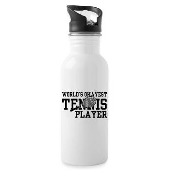 WORLD'S OKAYEST TENNIS PLAYER  - 20 oz Water Bottle - white - Right