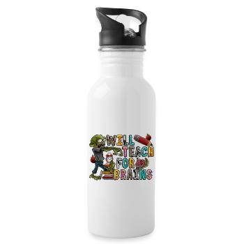 Will Teach For Brains - 20 oz Water Bottle - white - Right