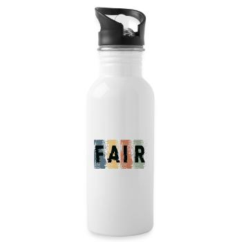 You Can Be Fair - 20 oz Water Bottle - white - Right