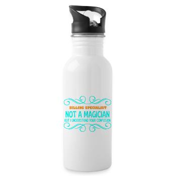 BILLING SPECIALIST not magican - 20 oz Water Bottle - white - Right