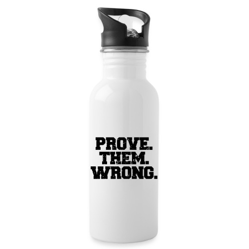 Prove Them Wrong sport gym athlete - Water Bottle