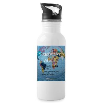 What If The World Looked Like This - 20 oz Water Bottle - white - Right