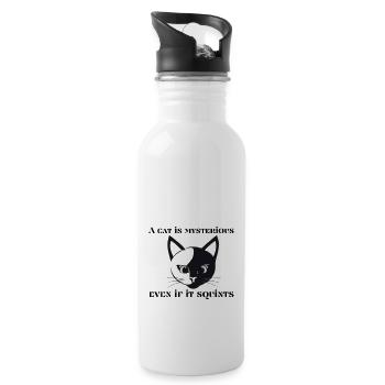 « A cat is mysterious even if it squints » - 20 oz Water Bottle - white - Right