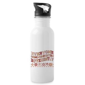 Everyone communicates Differently - 20 oz Water Bottle - white - Right