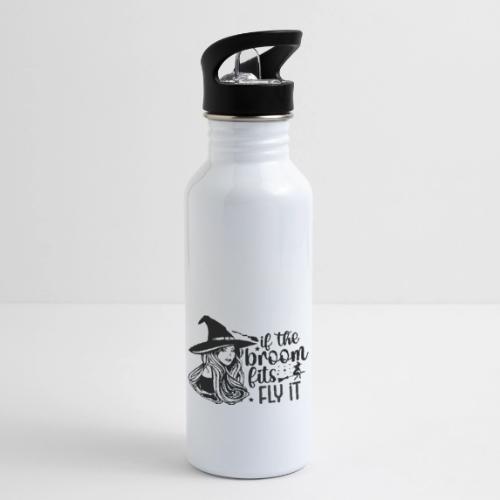 If The Broom Fits! - 20 oz Water Bottle