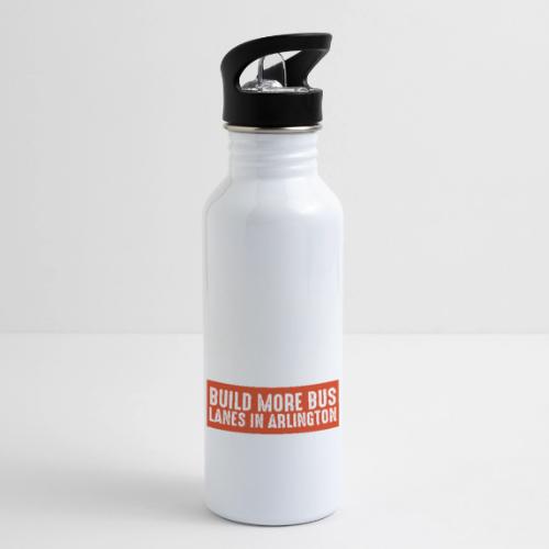 Build More Bus Lanes in Arlington - 20 oz Water Bottle