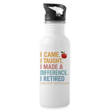 Funny Retired Teacher Shirt – I Came I Taught  - 20 oz Water Bottle - white - Right
