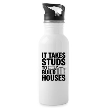 It Takes Studs to Build Houses - 20 oz Water Bottle - white - Right