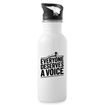 Everyone Deserves a Voice - 20 oz Water Bottle - white - Right