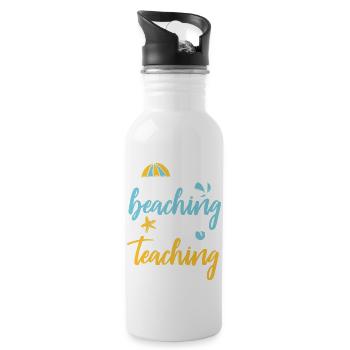 Beaching Not Teaching - 20 oz Water Bottle - white - Right