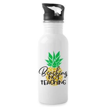 Beaching Not Teaching - 20 oz Water Bottle - white - Right