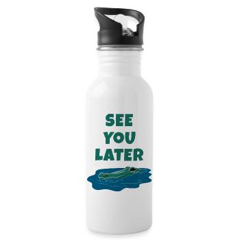 See You Later Alligator - 20 oz Water Bottle - white - Right
