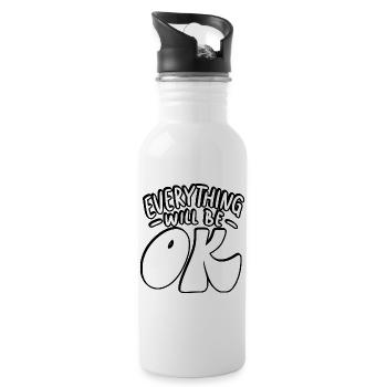 Everything Will Be OK - 20 oz Water Bottle - white - Right