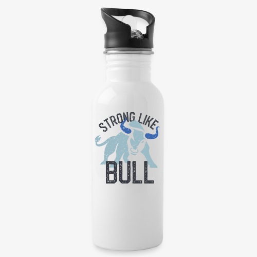 Strong Like Bull on light - Water Bottle