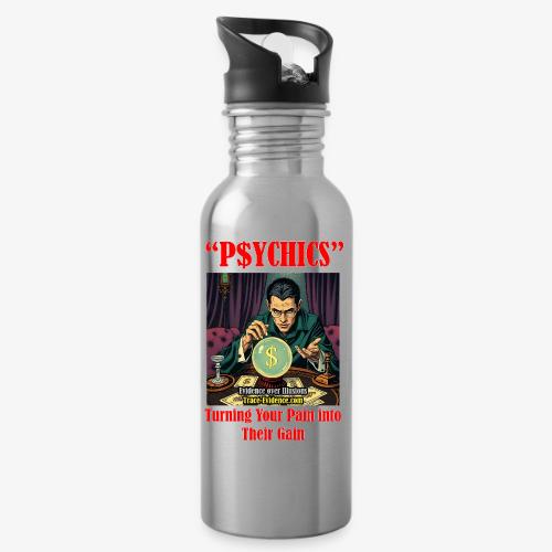 P$YCHICS - 20 oz Water Bottle