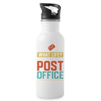What Life? I Work For The Post Office Mailman Post - 20 oz Water Bottle - white - Right