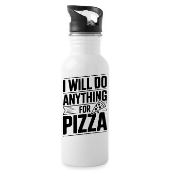 I Will Nothing Anything For Pizza - 20 oz Water Bottle - white - Right