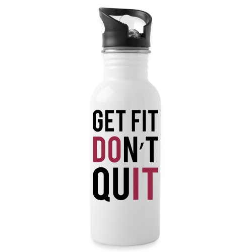 Get Fit Don't Quit - Water Bottle